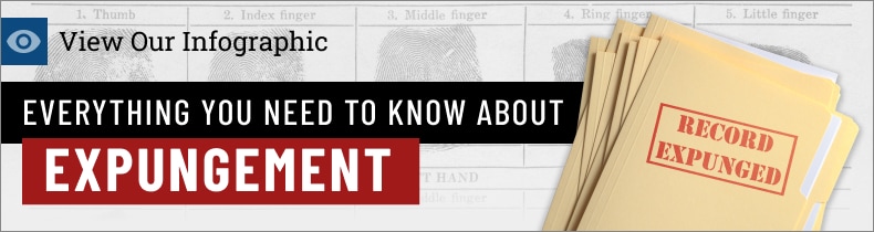 Everything You Need to Know About Expungement